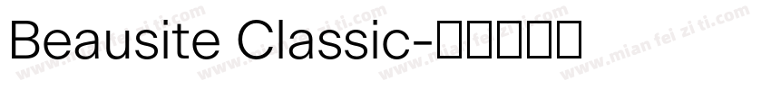 Beausite Classic字体转换